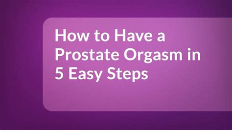 how to self prostate orgasm|The seven types of male orgasm and how to have。